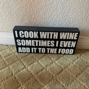 I cook with Wine wooden kitchen decor